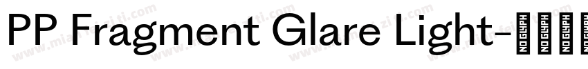 PP Fragment Glare Light字体转换